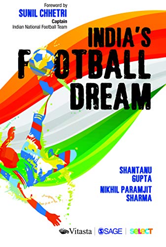 India’s Football Dream [2019] - Original PDF